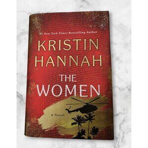 The Women: A Novel by Kristin Hannah 2024 Hardcover‎ First Edition Dust Jacket